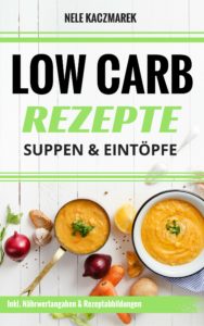 Low Carb Suppen & Eintöpfe